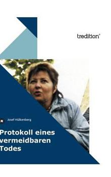 Hardcover Protokoll eines vermeidbaren Todes [German] Book