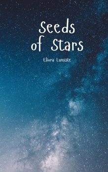 Seeds of Stars