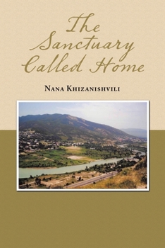 Paperback The Sanctuary Called Home Book