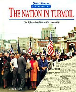 Library Binding The Nation in Turmoil: Civil Rights and the Vietnam War, (1960-1973) Book