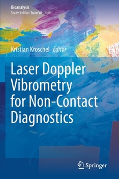 Paperback Laser Doppler Vibrometry for Non-Contact Diagnostics Book