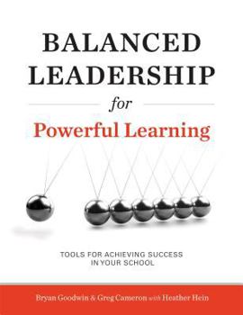 Paperback Balanced Leadership for Powerful Learning Book