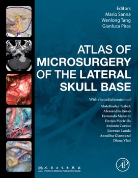 Hardcover Atlas of Microsurgery of the Lateral Skull Base Book