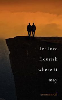 Paperback Let love flourish where it may Book