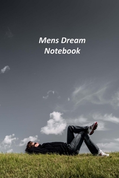 Paperback Mens Dream Notebook: A Goal Tracker Journal Book
