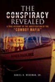 Paperback The Conspiracy Revealed Book