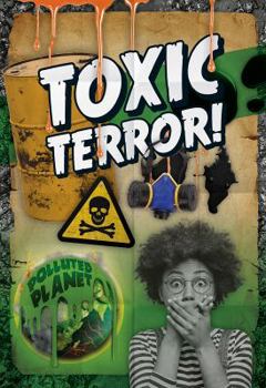 Library Binding Toxic Terror! Book