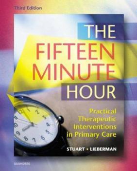 The Fifteen Minute Hour: Therapeutic Talk in Primary Care