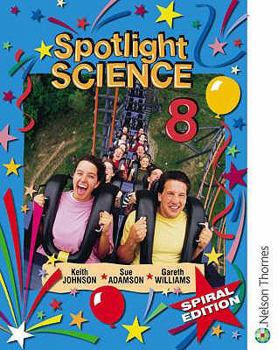 Paperback Spotlight Science 8: Spiral Edition Book