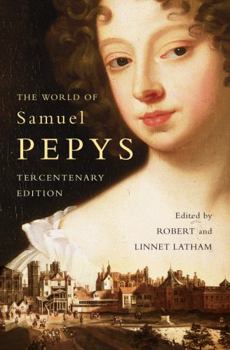 Paperback The World of Samuel Pepys: A Pepys Anthology Book