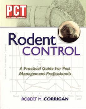 Hardcover Rodent Control: A Practical Guide For Pest Management Professionals Book