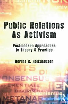 Public Relations as Activism