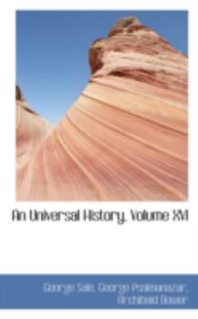 Paperback An Universal History, Volume XVI Book