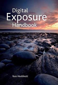 Paperback Digital Exposure Handbook Book