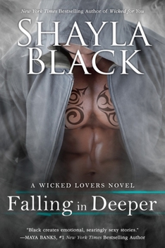 Falling in Deeper - Book #11 of the Wicked Lovers
