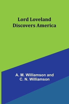 Paperback Lord Loveland Discovers America Book
