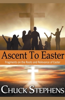 Paperback Ascent to Easter Book