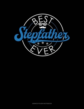 Paperback Best Stepfather Ever: Genkouyoushi Notebook Book