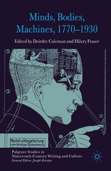 Paperback Minds, Bodies, Machines, 1770-1930 Book