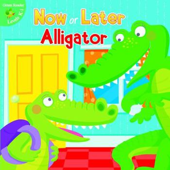 Paperback Now or Later Alligator Book