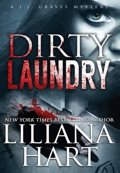 Hardcover Dirty Laundry: A J.J. Graves Mystery Book