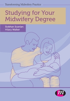 Paperback Studying for Your Midwifery Degree Book