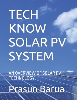 Paperback Tech Know Solar Pv System: An Overview of Solar Pv Technology Book