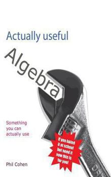 Paperback Actually useful algebra Book