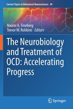 Paperback The Neurobiology and Treatment of Ocd: Accelerating Progress Book