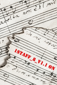 1staff_8_v1.1 on: 120 Seiten Notenpapier zum komponieren
