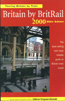 Paperback Britain by BritRail 2000: Touring Britain by Train Book