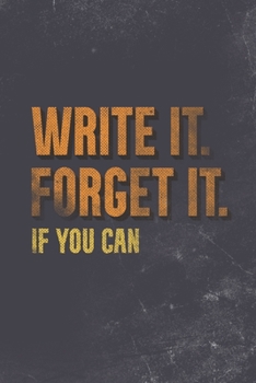 Paperback Write It. Forget It. If You Can.: My Life Story So Far Journal About Me - Adult Writing Books - DIY Autobiography And Family History - Children, Mom, Book