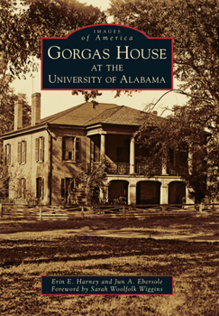 Paperback Gorgas House at the University of Alabama Book