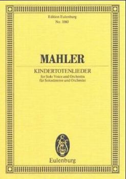Paperback Mahler: Kindertotenlieder: For Solo Voice and Orchestra Book