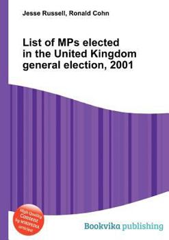 Paperback List of Mps Elected in the United Kingdom General Election, 2001 Book