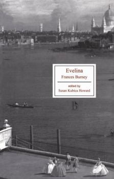 Evelina, or, The History of a Young Lady's Entrance into the World