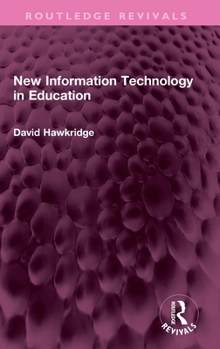 Hardcover New Information Technology in Education Book