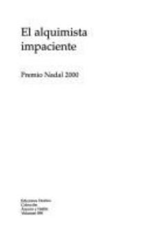 Paperback Alquimista Impaciente el [Spanish] Book