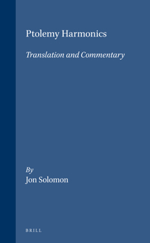 Hardcover Ptolemy Harmonics: Translation and Commentary Book