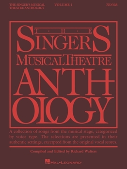 Paperback The Singer's Musical Theatre Anthology - Volume 1: Tenor Book Only Book