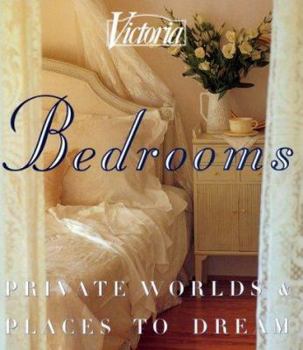 Hardcover Bedrooms: Private Worlds & Places to Dream Book