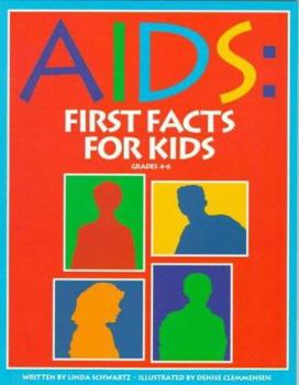 Paperback AIDS: First Facts for Kids, (Grades 4-6) Book