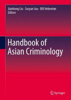 Hardcover Handbook of Asian Criminology Book