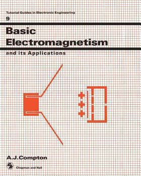 Paperback Basic Electromagnetism and Its Applications Book