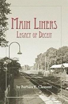 Paperback Main Liners: Legacy of Deceit Book