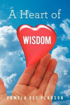 Paperback A Heart of Wisdom Book
