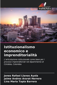 Paperback Istituzionalismo economico e imprenditorialità [Italian] Book