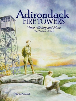 Paperback Adirondack Fire Towers Northern Division Book