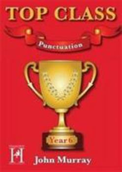 Paperback Top Class - Punctuation Year 6 Book