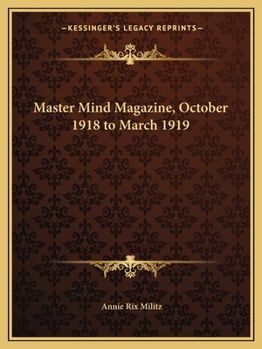 Master Mind Magazine, October 1918 to March 1919